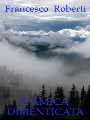 cover image of L'amica Dimenticata